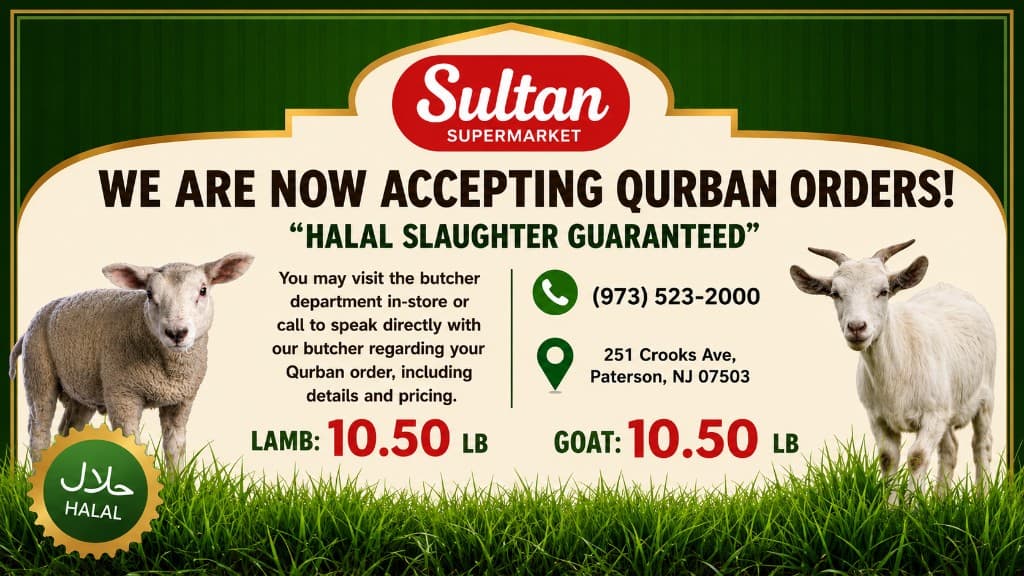 Sultan Market Qurbani orders — lamb and goat $10.50/lb, halal slaughter guaranteed